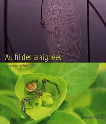 AU FIL DES ARAIGNEES, de Frédérik Canard | portada del libro