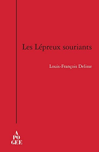 LES LEPREUX SOURIANTS, de Louis François Delisse | portada del libro
