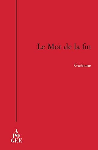 LE MOT DE LA FIN, de Guénane | portada del libro