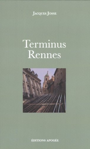 TERMINUS RENNES, de Jacques Josse | portada del libro