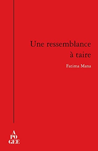 UNE RESSEMBLANCE A TAIRE, de Fatima Mana | portada del libro