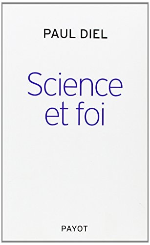 SCIENCE ET FOI, de Paul Diel | portada del libro