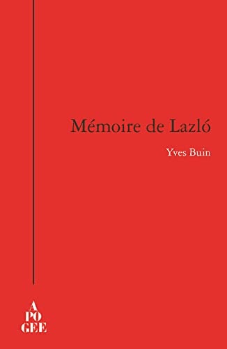 MEMOIRE DE LAZLO, de Yves Buin | portada del libro