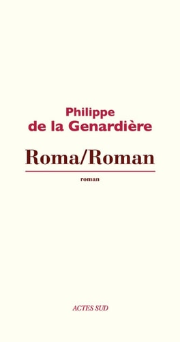 ROMA/ROMAN, de Philippe de La Genardière | portada del libro