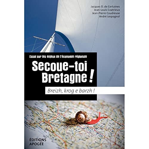 SECOUE TOI BRETAGNE ! ESSAI SUR LES EN, de Jacques de Certaines | portada del libro