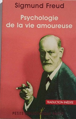 PSYCHOLOGIE DE LA VIE AMOUREUSE, de Sigmund Freud | portada del libro