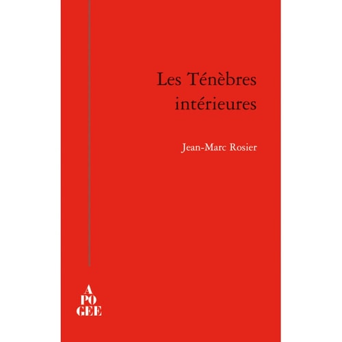 LES TENEBRES INTERIEURES, de Jean-Marc Rosier | portada del libro
