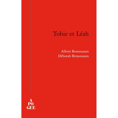 TOBIE ET LEAH, de Albert Bensoussan | portada del libro