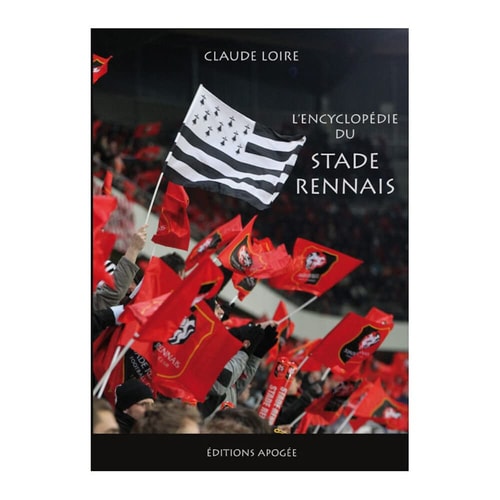 L'ENCYCLOPEDIE DU STADE RENNAIS, de Claude Loire | portada del libro
