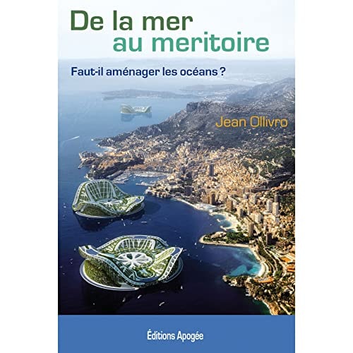 DE LA MER AU MERITOIRE FAUT-IL AMENAGE, de Jean Ollivro | portada del libro