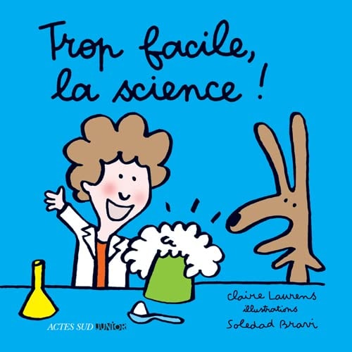 Trop facile la science, de Claire Laurens | portada del libro