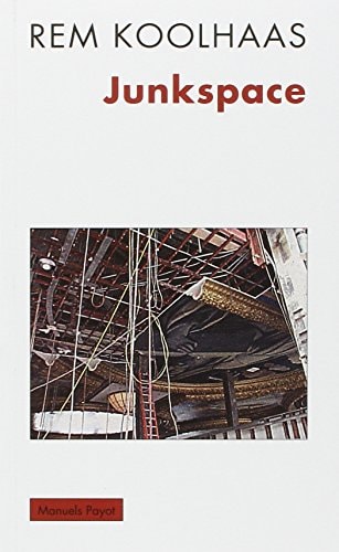 JUNKSPACE, de Rem Koolhaas | portada del libro