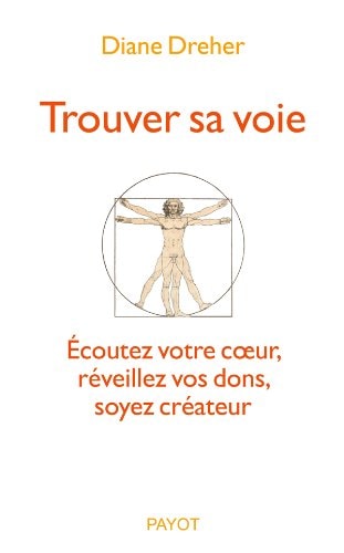 TROUVER SA VOIE, de Diane Dreher | portada del libro