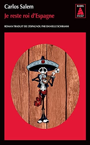 JE RESTE ROI DESPAGNE, de Carlos Salem | portada del libro