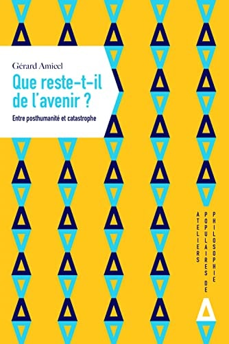 QUE RESTE-T-IL DE L'AVENIR ?, de Gérard Amicel | portada del libro