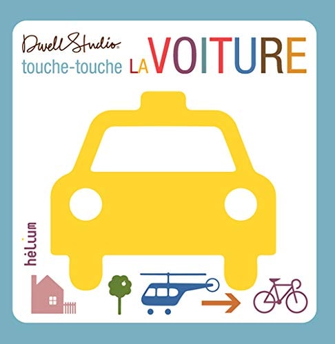 TOUCHE-TOUCHE LA VOITURE, de DwellStudio | portada del libro