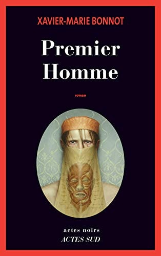 PREMIER HOMME, de Xavier-Marie Bonnot | portada del libro