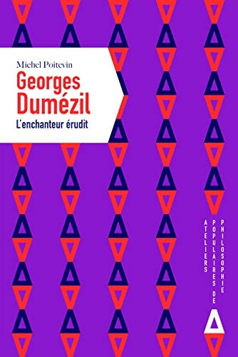 GEORGES DUMEZIL, de Michel Poitevin | portada del libro