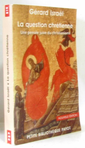 LA QUESTION CHRETIENNE, de Gérard Israël | portada del libro