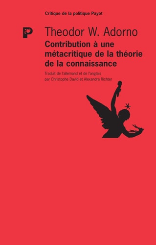 CONTRIBUTION A UNE METACRITIQUE DE LA THEORIE DE LA CONNAISS, de Theodor W. Adorno | portada del libro
