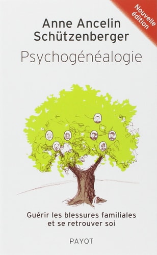 PSYCHOGENEALOGIE, de Anne Ancelin Schützenberger | portada del libro