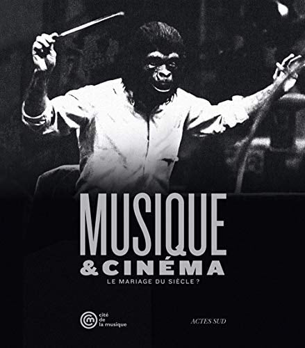 MUSIQUE & CINEMA, de Musée de la musique (Paris) | portada del libro