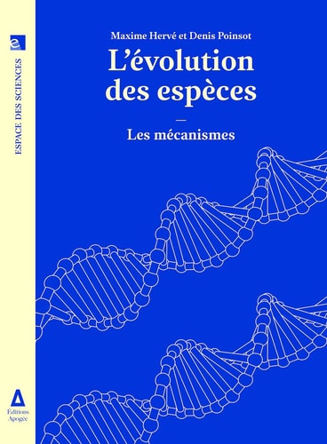 L'EVOLUTION DES ESPECES, TOME 2. LES MECANISMES, de Maxime Hervé | portada del libro