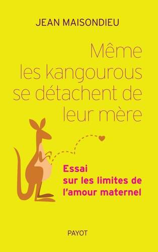MÒME LES KANGOUROUS SE DETACHENT DE LEUR MERE, de Jean Maisondieu | portada del libro