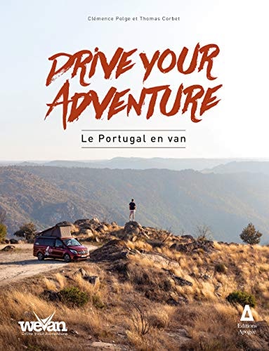 DRIVE YOUR ADVENTURE LE PORTUGAL EN VAN, de Clémence Polge | portada del libro