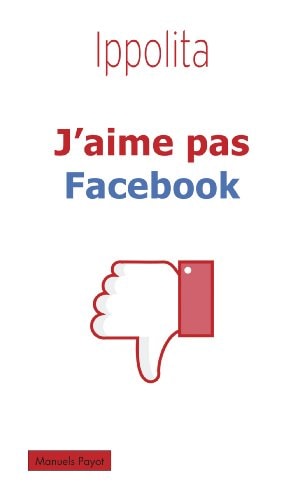 JAIME PAS FACEBOOK, de Ippolita | portada del libro