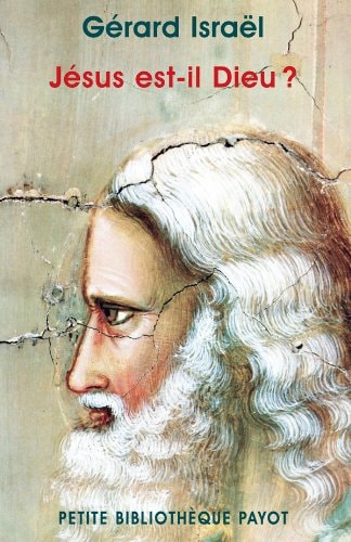 JESUS EST IL DIEU, de Gérard Israël | portada del libro