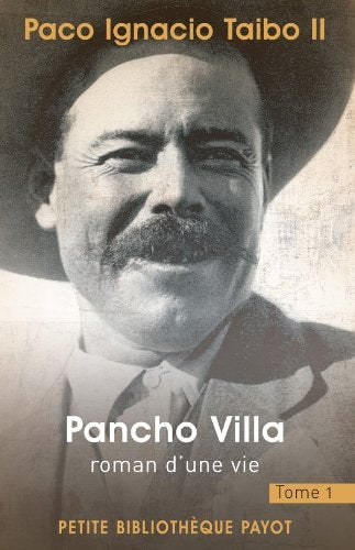 PANCHO VILLA TOME 1, de Paco Ignacio Taibo II | portada del libro