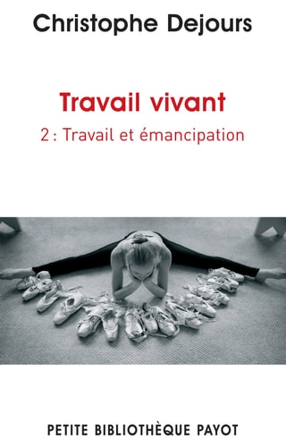 TRAVAIL VIVANT 2, de Christophe Dejours | portada del libro