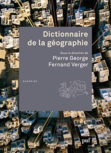 ICTIONNAIRE DE LA GEOGRAPHIE, de Pierre George | portada del libro