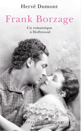 FRANK BORZAGE, de Hervé Dumont | portada del libro
