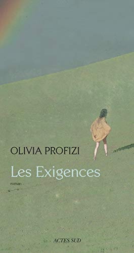 LES EXIGENCES, de Olivia Profizi | portada del libro