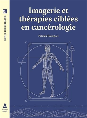 MAGERIE ET THERAPIE CIBLEE EN CANCEROLO, de Patrick Bourguet | portada del libro