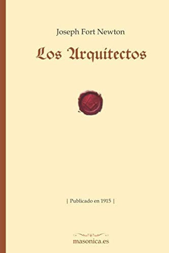 Los Arquitectos, de FORT NEWTON | portada del libro