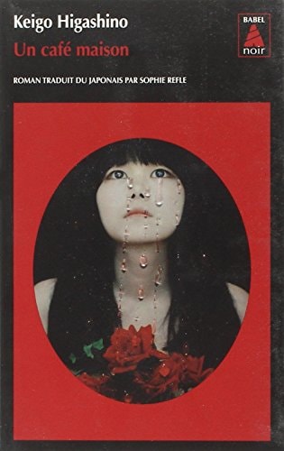UN CAFE MAISON, de Keigo Higashino | portada del libro