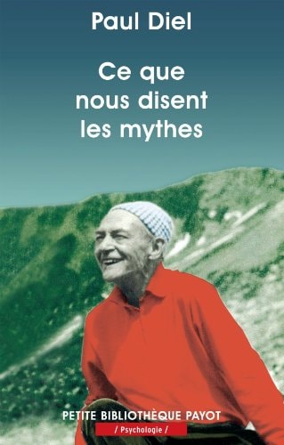 CE QUE NOUS DISENT LES MYTHES, de Paul Diel | portada del libro