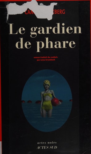 LE GARDIEN DE PHARE, de Camilla Läckberg | portada del libro