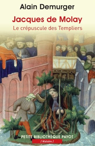 JACQUES DE MOLAY, de Alain Demurger | portada del libro