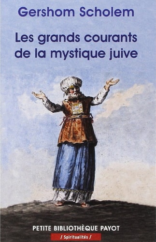 LES GRANDS COURANTS DE LA MYSTIQUE JUIVE, de Gershom Scholem | portada del libro