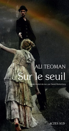SUR LE SEUIL, de Ali Teoman | portada del libro