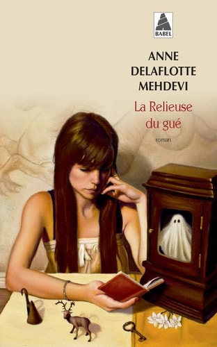 LA RELIEUSE DU GUE, de Anne Delaflotte Mehdevi | portada del libro
