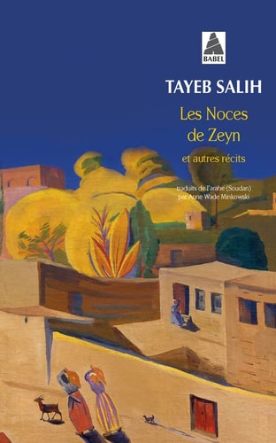 LES NOCES DE ZEYN, de Tayeb Salih | portada del libro