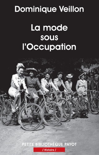 LA MODE SOUS LOCCUPATION, de Dominique Veillon | portada del libro