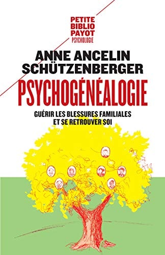 PSYCHOGENEALOGIE, de Anne Ancelin Schützenberger | portada del libro