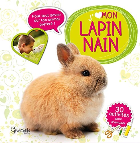 J'AIME MON LAPIN NAIN, de Irena Aubert | portada del libro