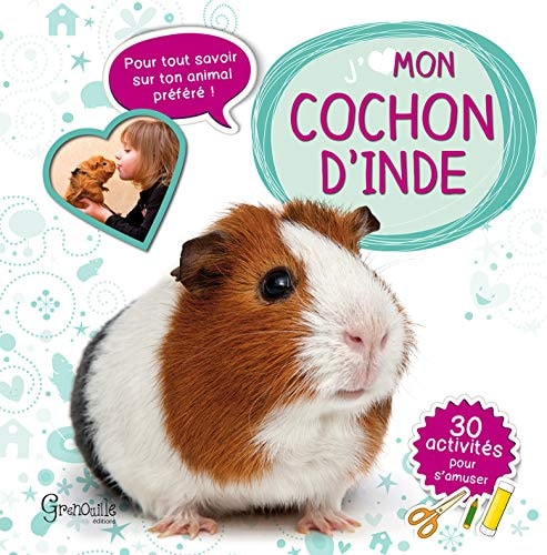 J'AIME MON COCHON D'INDE, de Irena Aubert | portada del libro